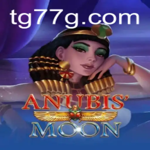 AnubisMoon: Unveiling the Mystical Adventure with TG77