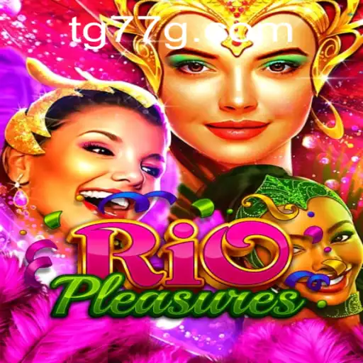 Discover the Thrilling World of RioPleasures: An Immersive Gaming Experience