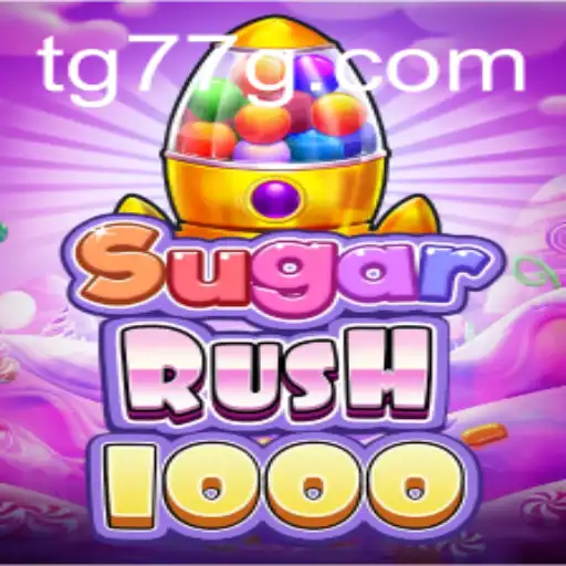 Exploring SugarRush1000 and tg77: The Ultimate Gaming Experience