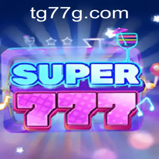 Exploring Super777: A Unique Gaming Experience with TG77